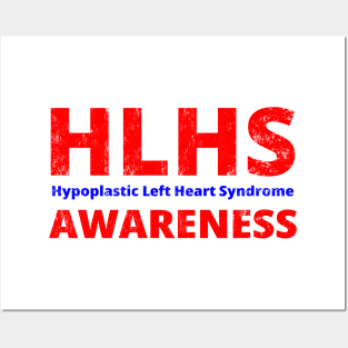 HLHS Hypoplastic Left Heart Syndrome Awareness - Heart Disease Prevention Heart Disease No More  Heart Disease Awareness Month Posters and Art